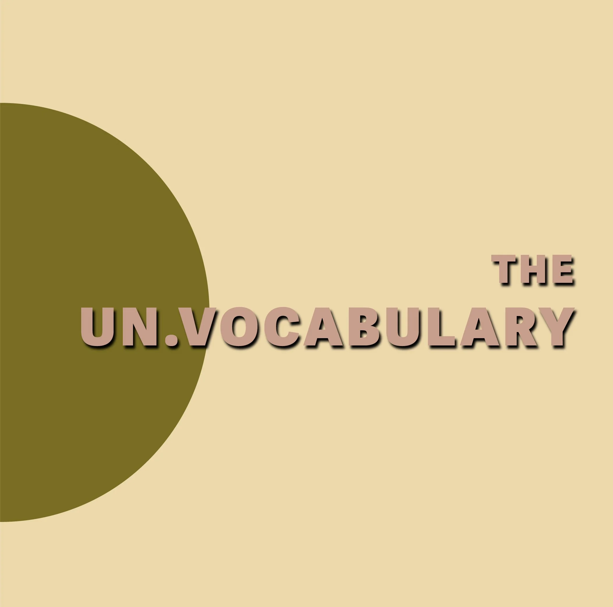 The UNVOCABULARY
