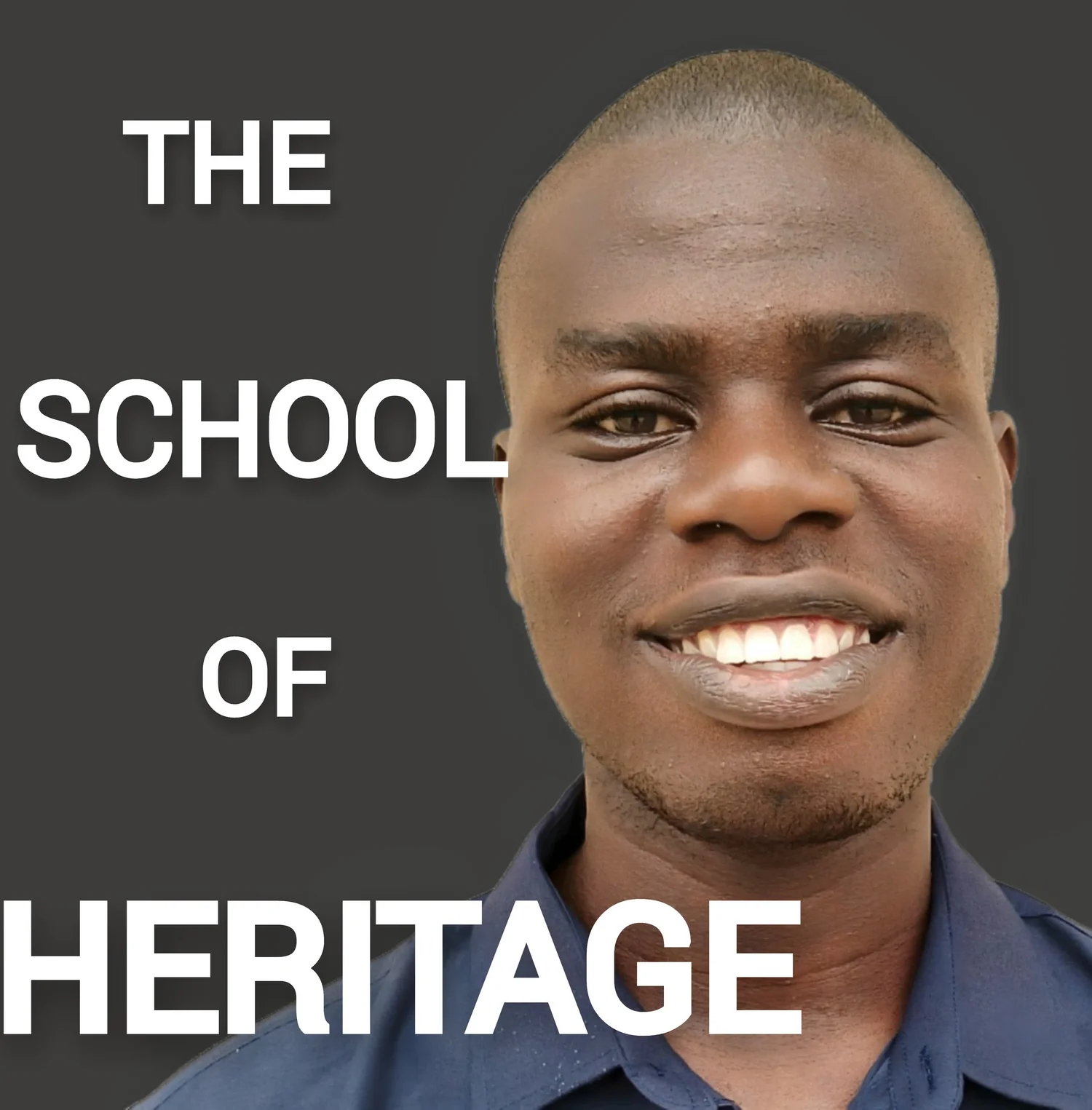 The School of Heritage