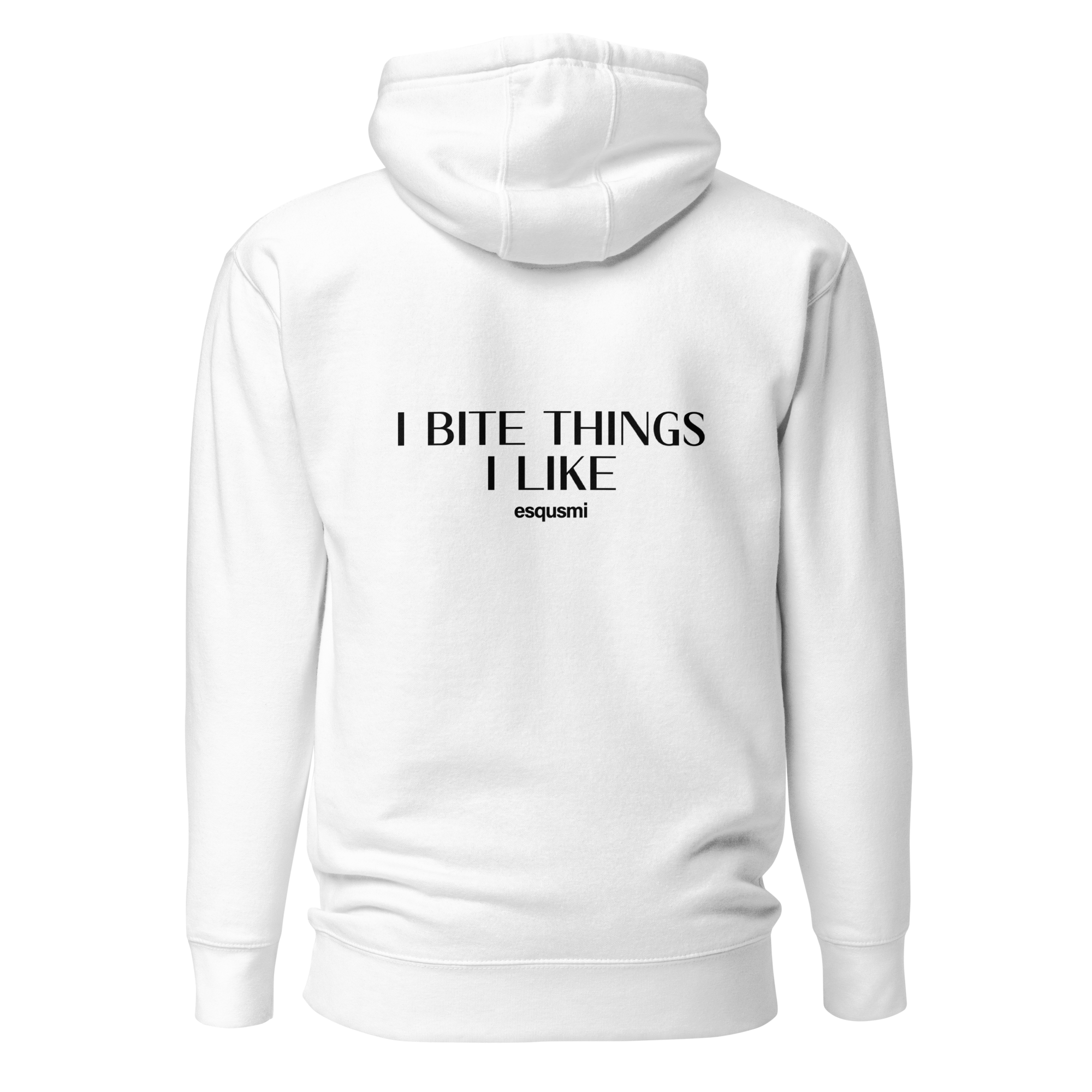 I Bite Unisex Hoodie