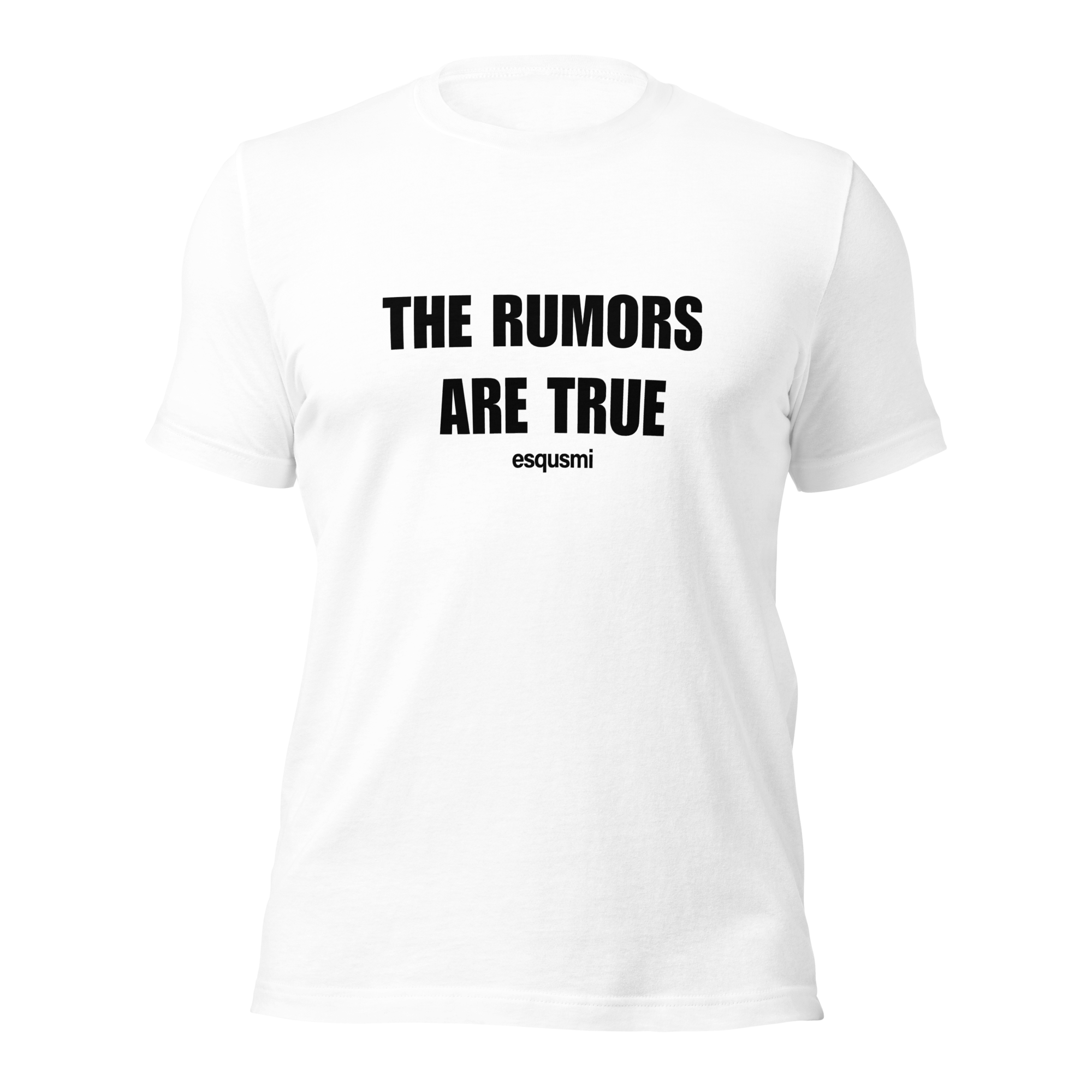 Rumors Unisex Shirt