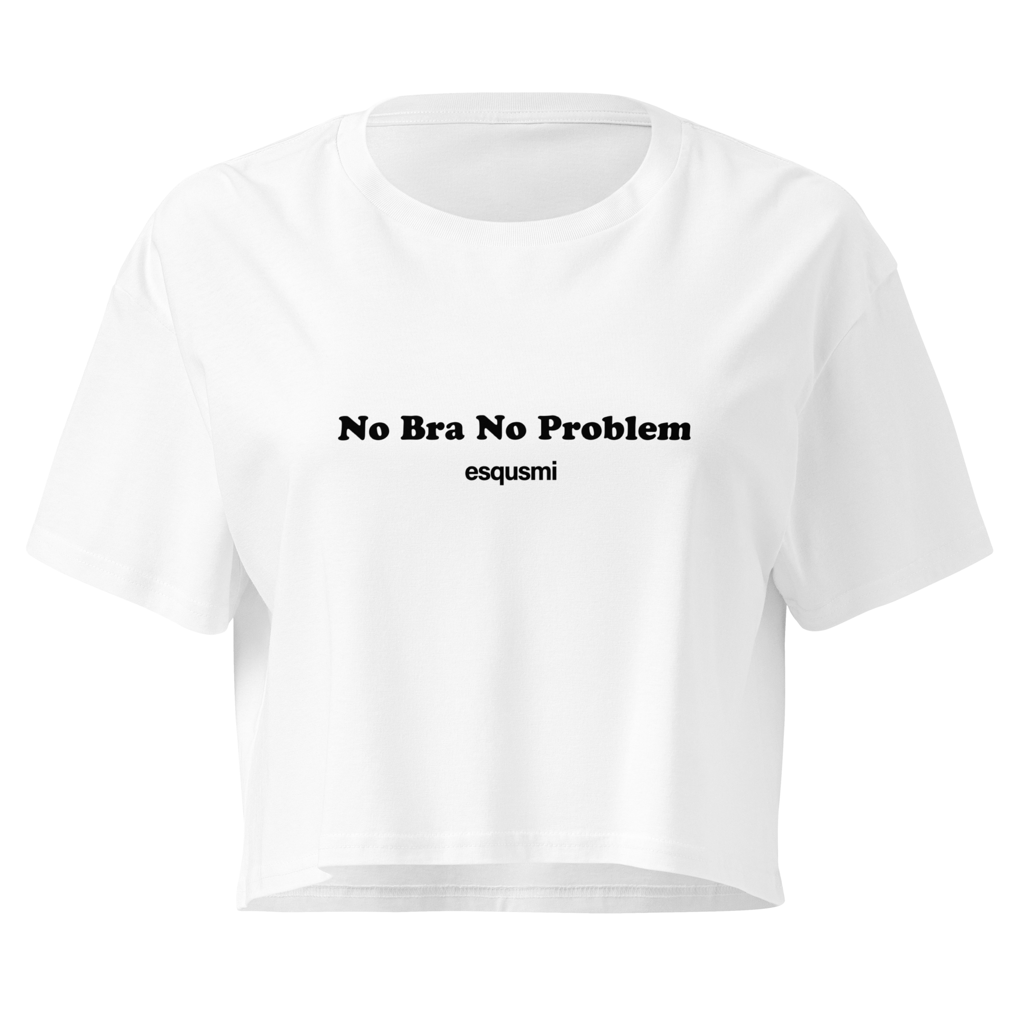 No Bra no problem - Women’s crop top