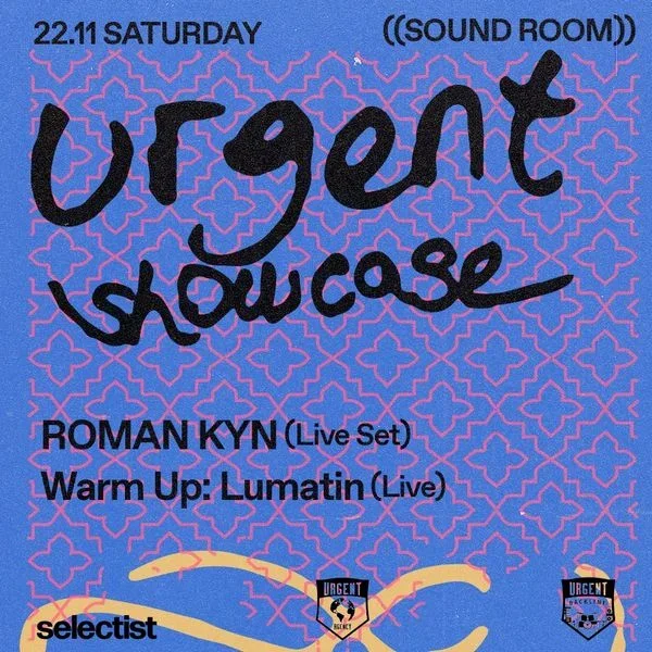Urgent Showcase: Roman Kyn 