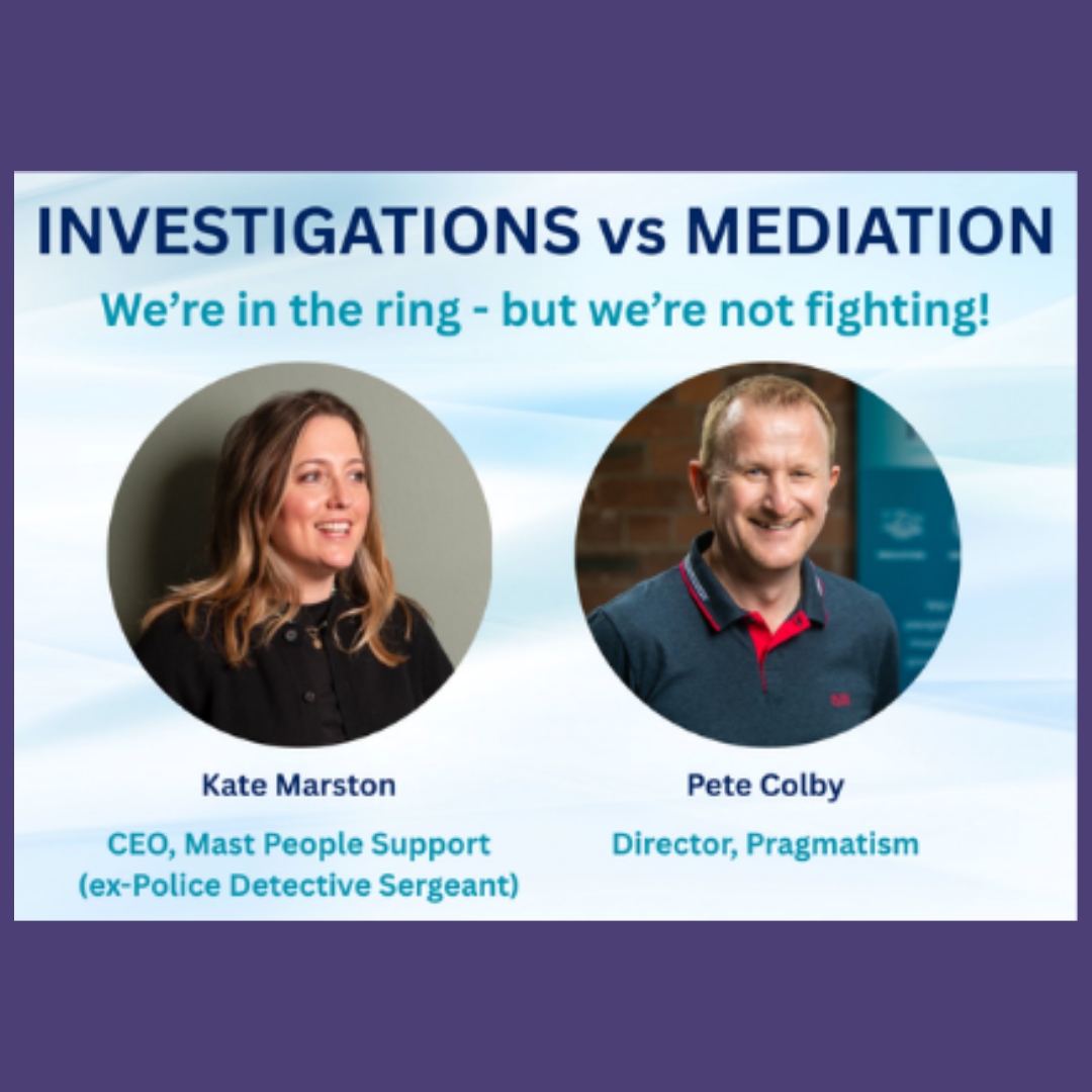 Investigations vs Mediation: We're in the ring, but we're not fighting