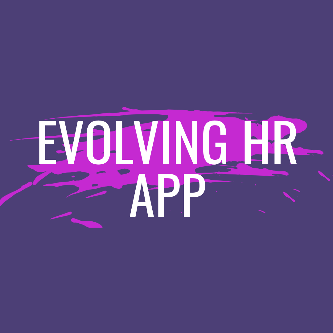 Purple background with pink splash design and white text 'Evolving HR App'