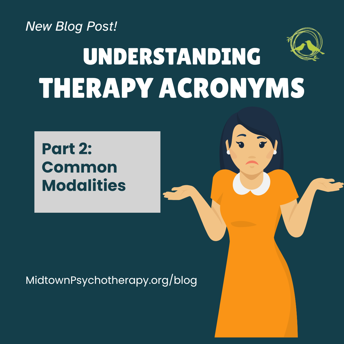 Common therapy acronyms, Part 2: modalities