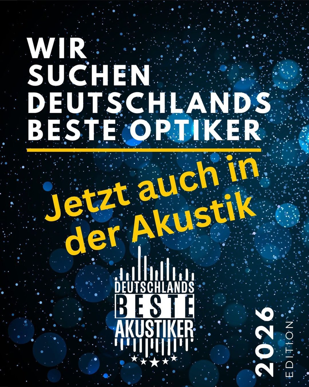 👓🎧 Jetzt auch in der Akustik!

Viele von euch wissen es bereits aus der Augenoptik &ndash; jetzt gibt es das Konzept auch f&uuml;r die H&ouml;rakustik:
👉 Deutschlands beste Akustiker 2026 ist gestartet!

Gerade f&uuml;r Mischbetriebe aus Optik &am