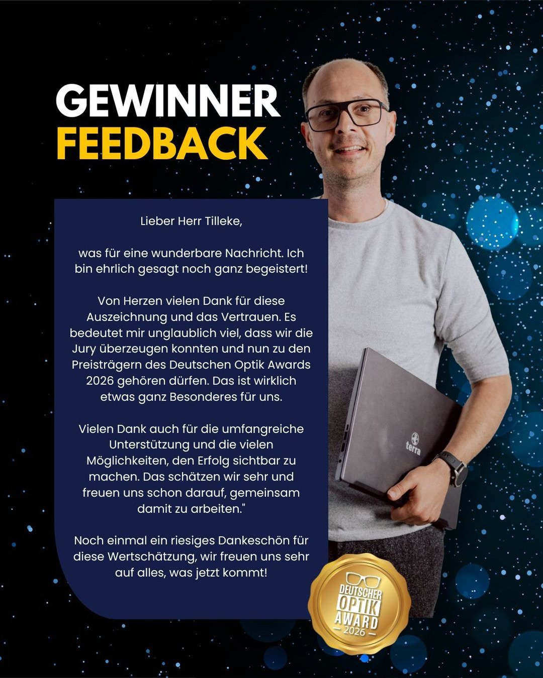 Ein Feedback, das uns wirklich ber&uuml;hrt hat. 💙🏆

Genau daf&uuml;r machen wir den Deutschen Optik Award.

Wenn unsere Gewinner nicht nur ausgezeichnet werden, sondern sich auch gesehen, wertgesch&auml;tzt und unterst&uuml;tzt f&uuml;hlen &ndash;