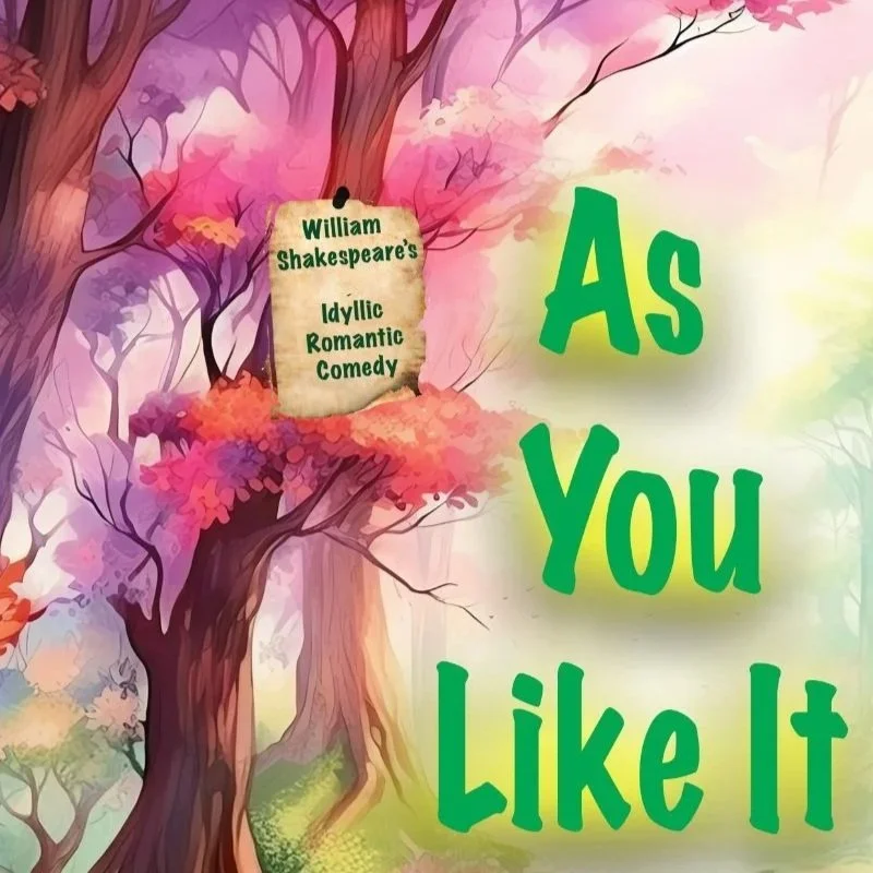 As You Like It - 2025
