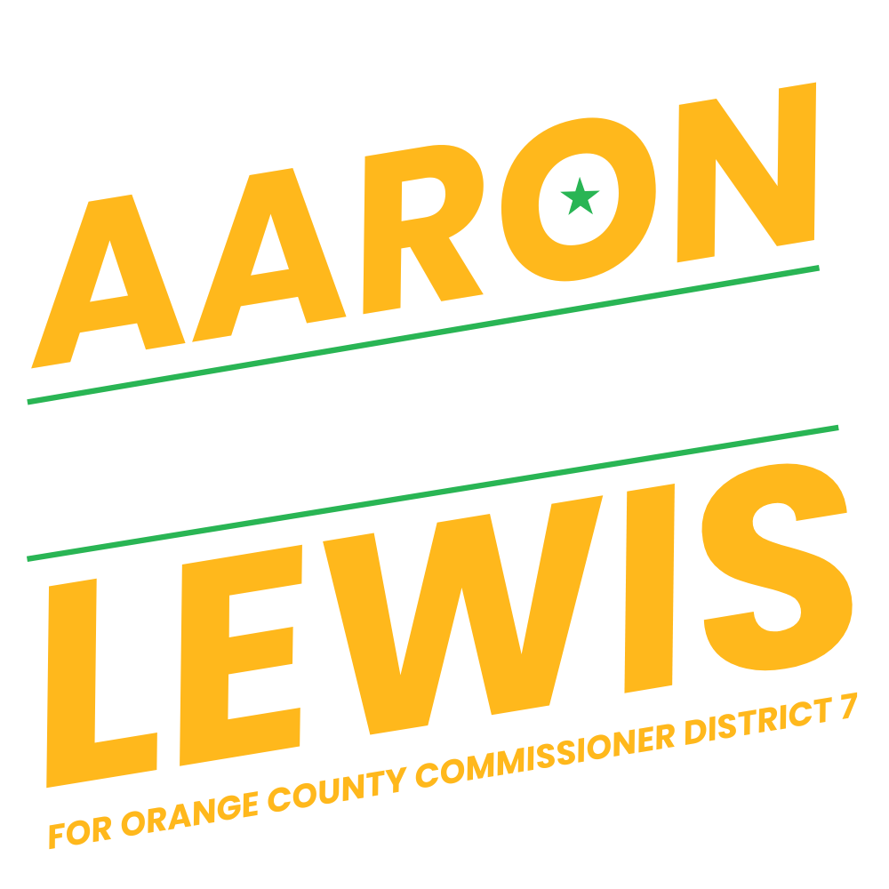 Aaron Lewis for Orange County District 7 Commissioner