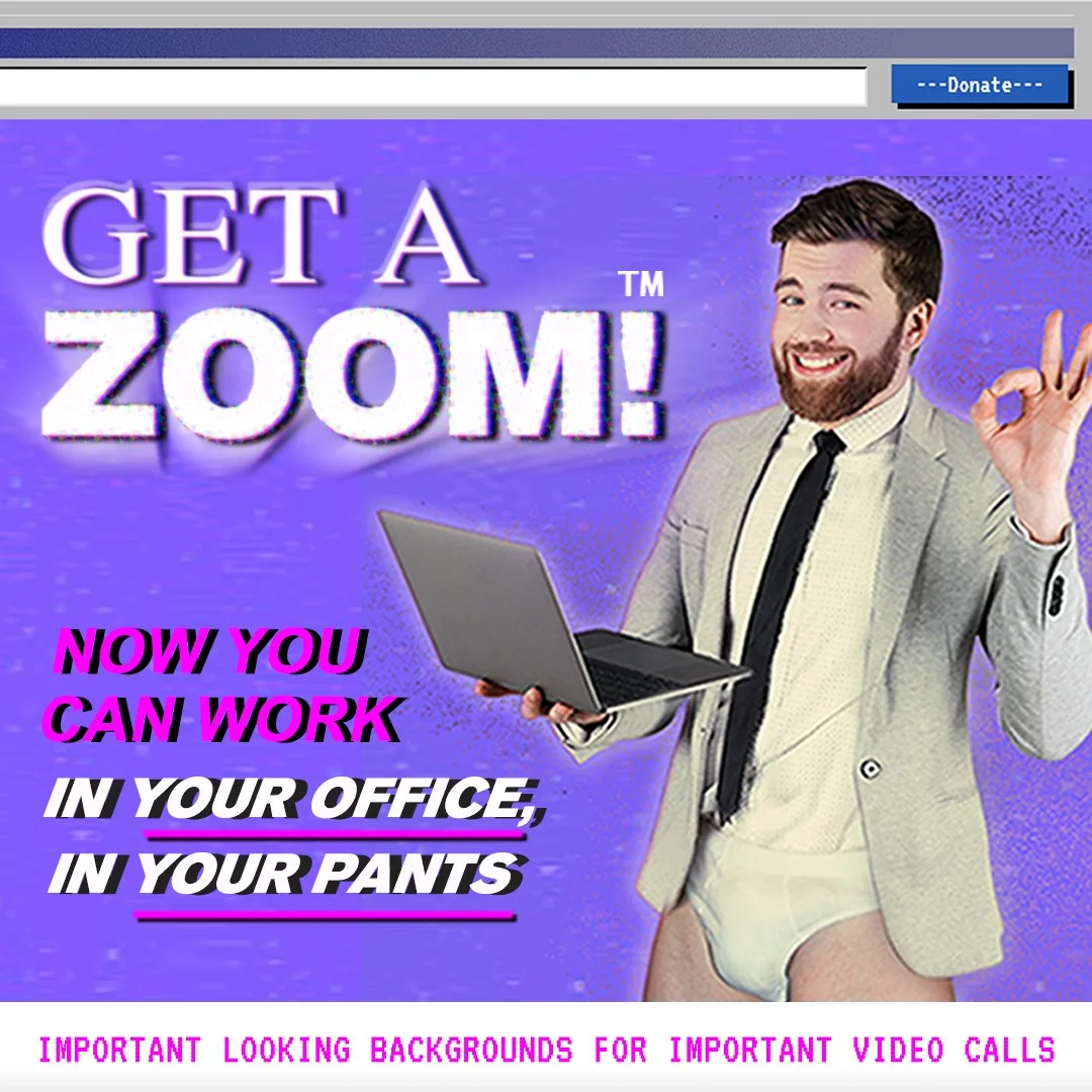 A man in a business suit with a shirt, tie, and blazer, wearing underwear, holds a laptop and makes an OK gesture with his hand against a purple background. The image promotes a service with the text 'Get a Zom!', 'Now you can work in your office, in your pants,' and a disclaimer about backgrounds for video calls.