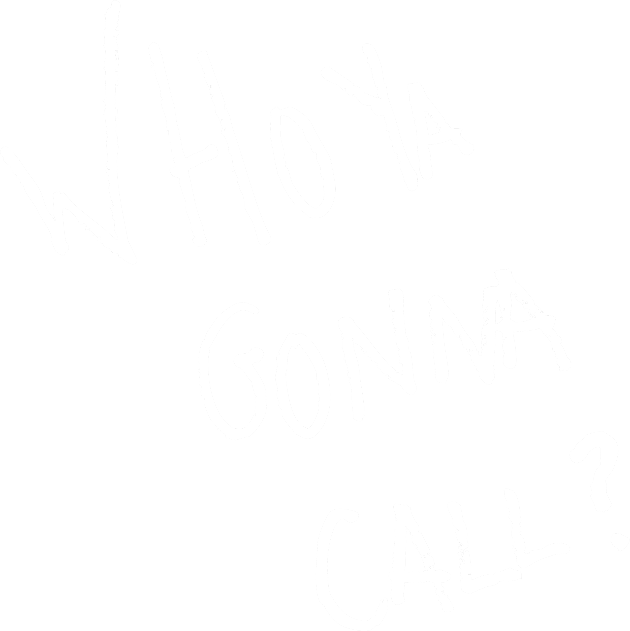 Text on a black background reads, 'Who ya gonna call?'