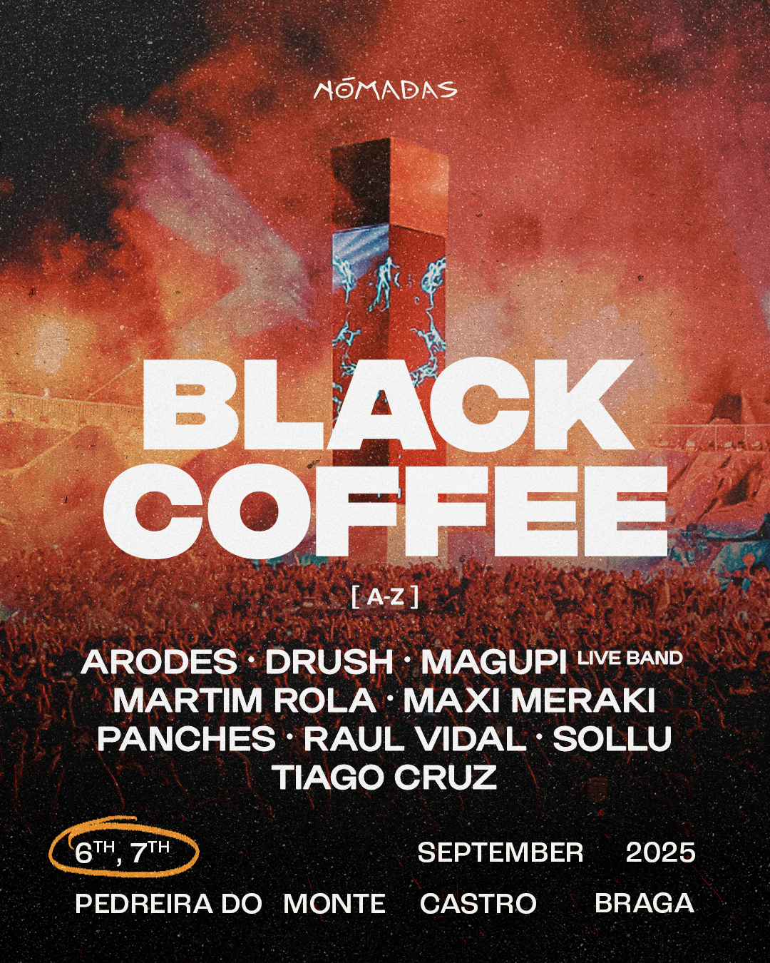 Concert poster for Black Coffee with a cosmic background, featuring a tall abstract tower with electric blue figures, and a crowd at the bottom. The event is on September 6th and 7th, 2025, in Pedreira do Monte Castro, Braga. Lineup includes Arodes, Drush, Magupi, Martim Rola, Maxi Meraki, Panches, Raul Vidal, Sollu, and Tiago Cruz.