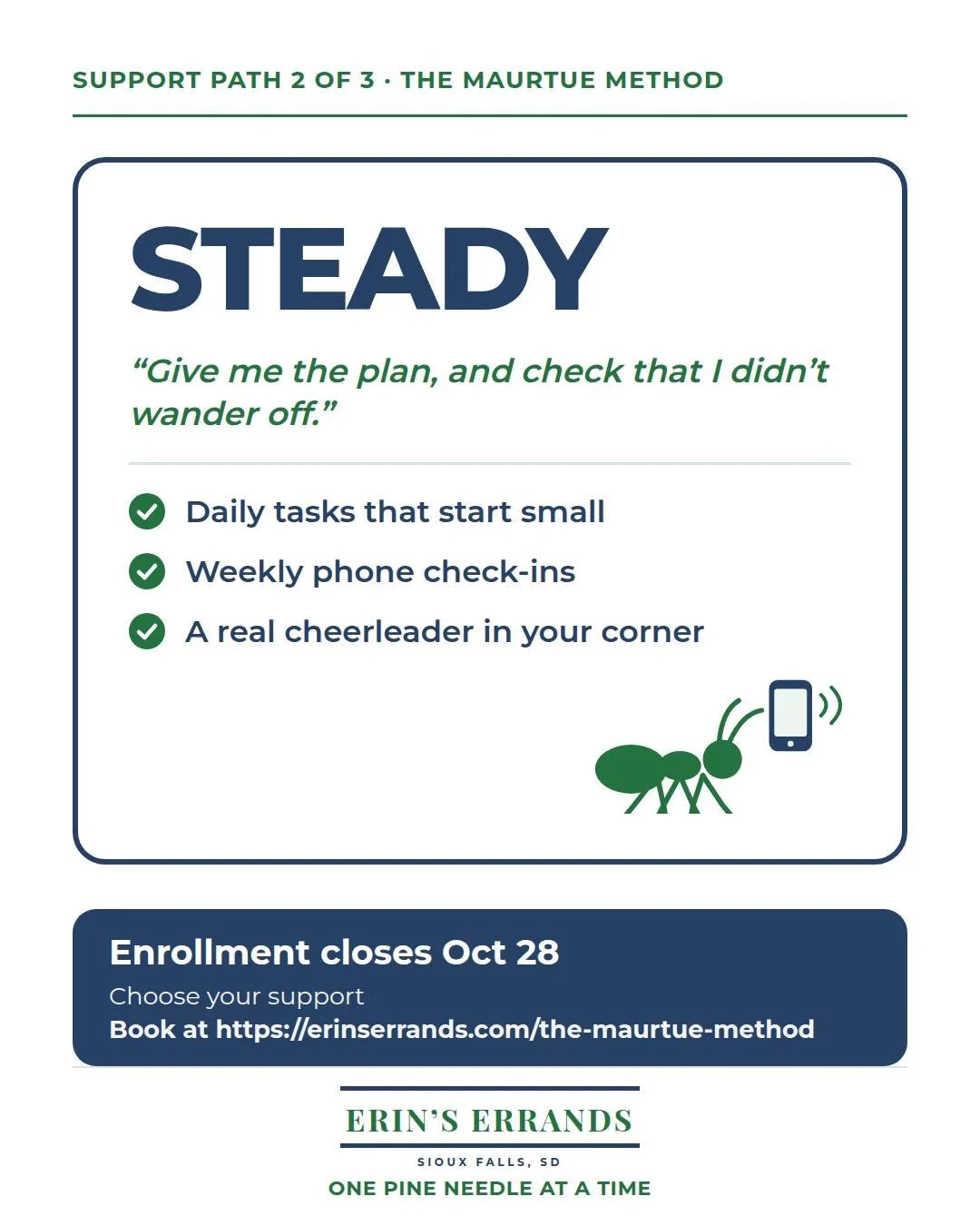 Meet The Maurtue Method Steady, for anyone who has ever started strong on Monday and lost the plot by Thursday.

Same 30-day plan, plus a weekly phone check-in with me. We'll celebrate what got done, troubleshoot what didn't, and find a fix for the j