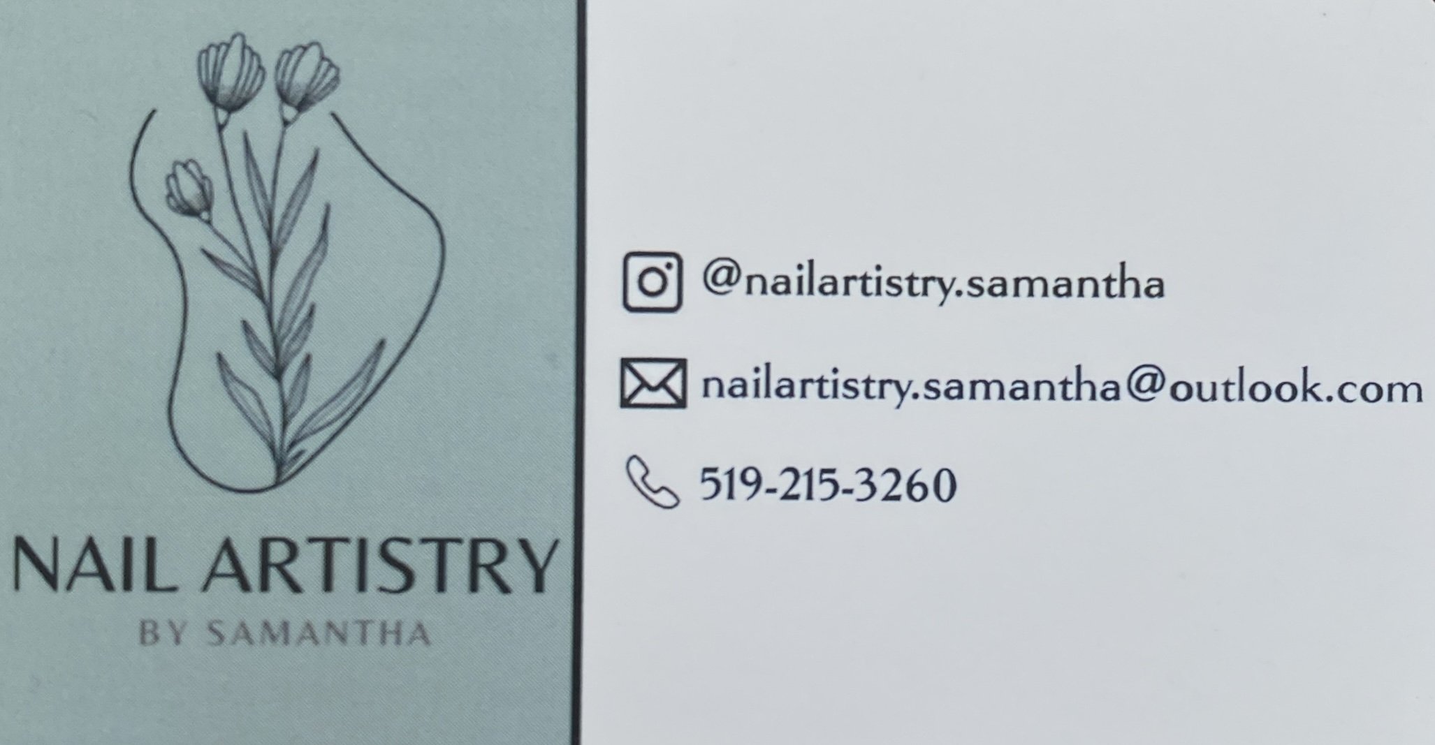 Business card for Nail Artistry by Samantha, featuring a hand-drawn illustration of a hand with flowers, and contact information including Instagram handle @nailartistry.samantha, email nailartistry.samantha@outlook.com, and phone number 519-215-3260.