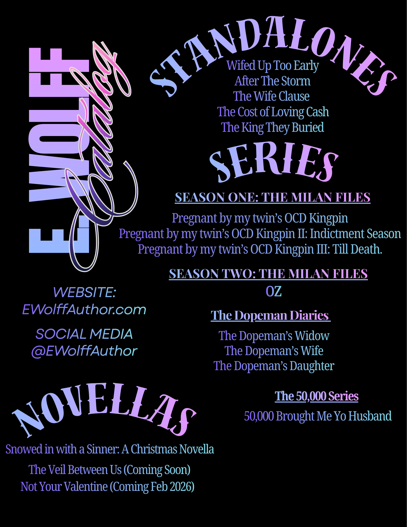Promotional poster for author's series, featuring titles, seasons, and social media info in purple, pink, and blue text on a black background.