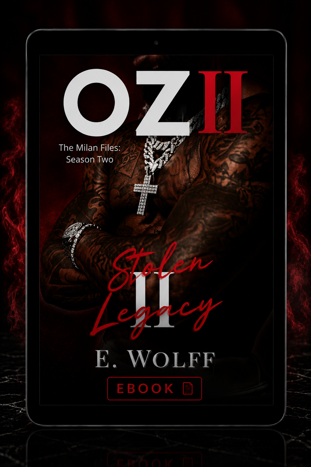 Season Two of The Milan Files: Oz II: Stolen Legacy-EBOOK