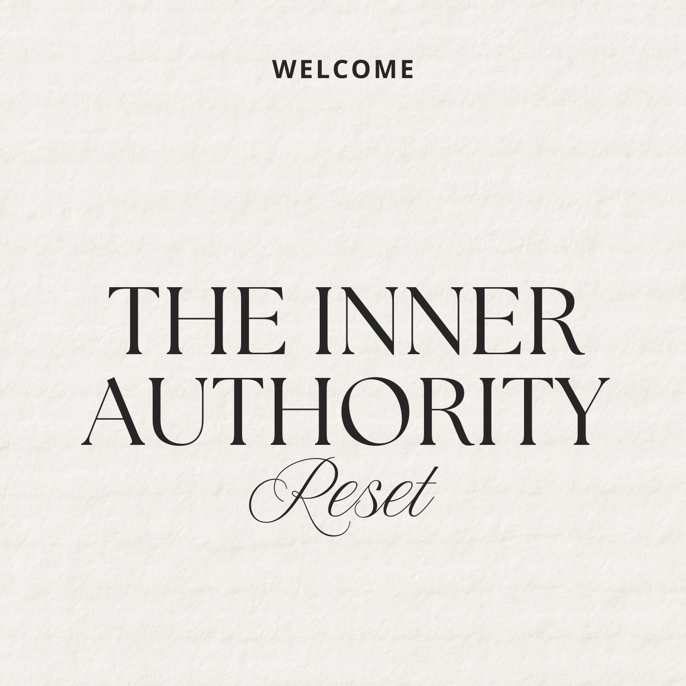 The Inner Authority Reset
