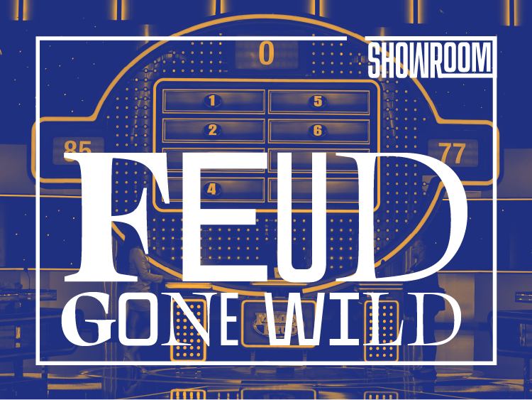 Feud Gone Wild