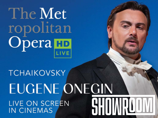 MET Live in HD: Eugene Onegin – Tchaikovsky