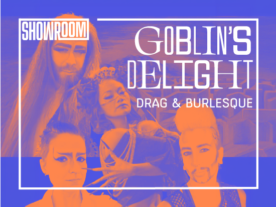 Monarchs of Mayhem &amp; Flambé Cabaret Present: Goblin’s Delight