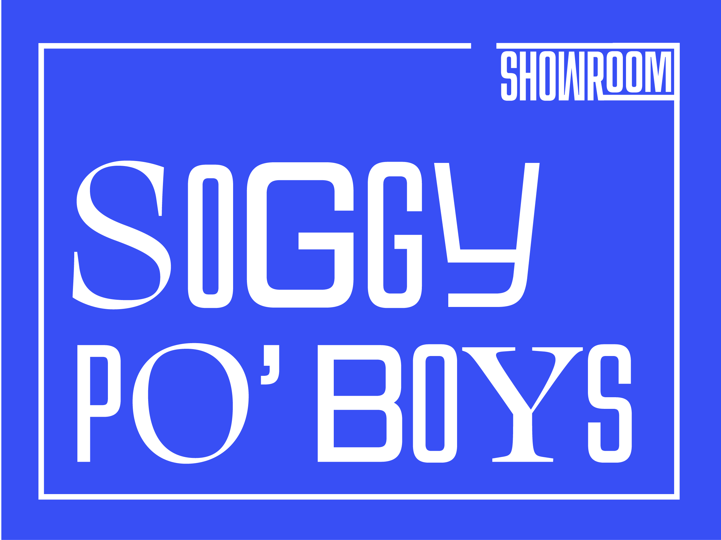 Soggy Po’ Boys