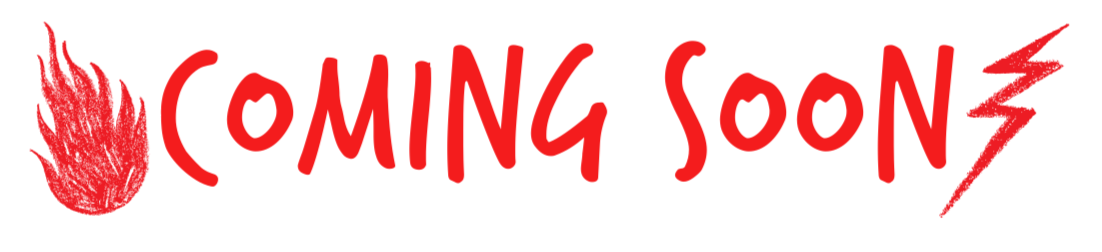 Illustration with red flames, the words "Coming Soon" in red and white, and a red lightning bolt