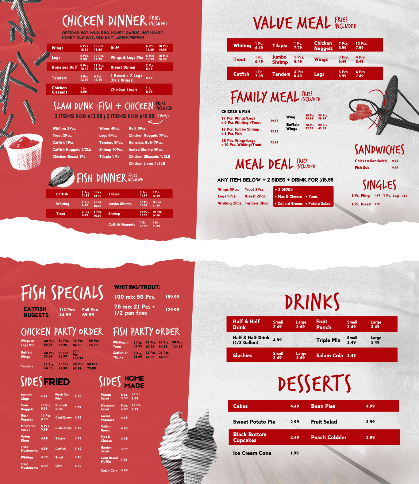 A restaurant menu featuring various food options. It includes sections for chicken dinner, slam dunk fish and chicken, fish dinner, value meal, family meal, sandwiches, singles, fish specials, sides, home made sides, drinks, and desserts. Items include wings, legs, breaded fish, shrimp, chicken, burgers, and desserts like cakes and pumpkin pie, with prices listed for each.