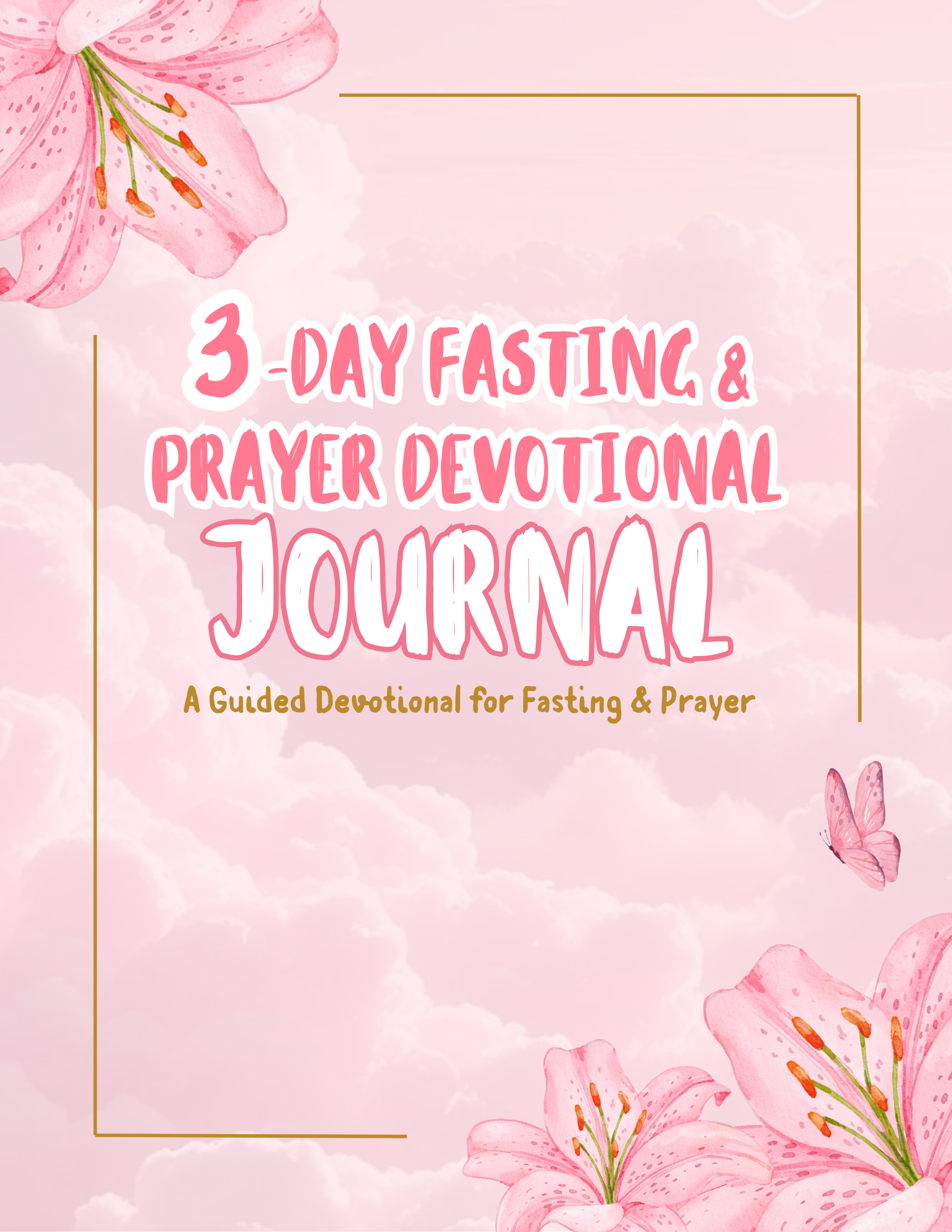 3-Day Fasting & Prayer Devotional Journal