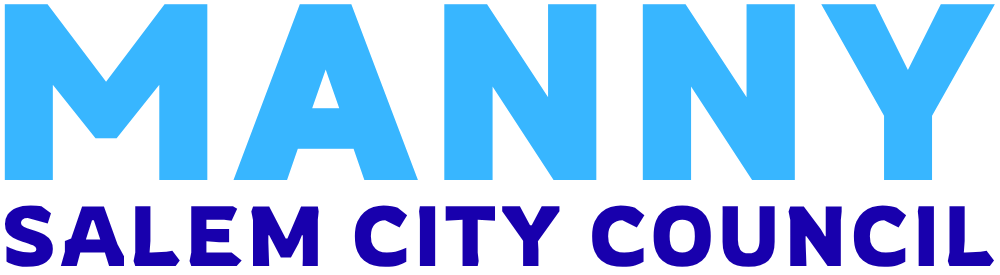 Manny Martinez for Salem City Council