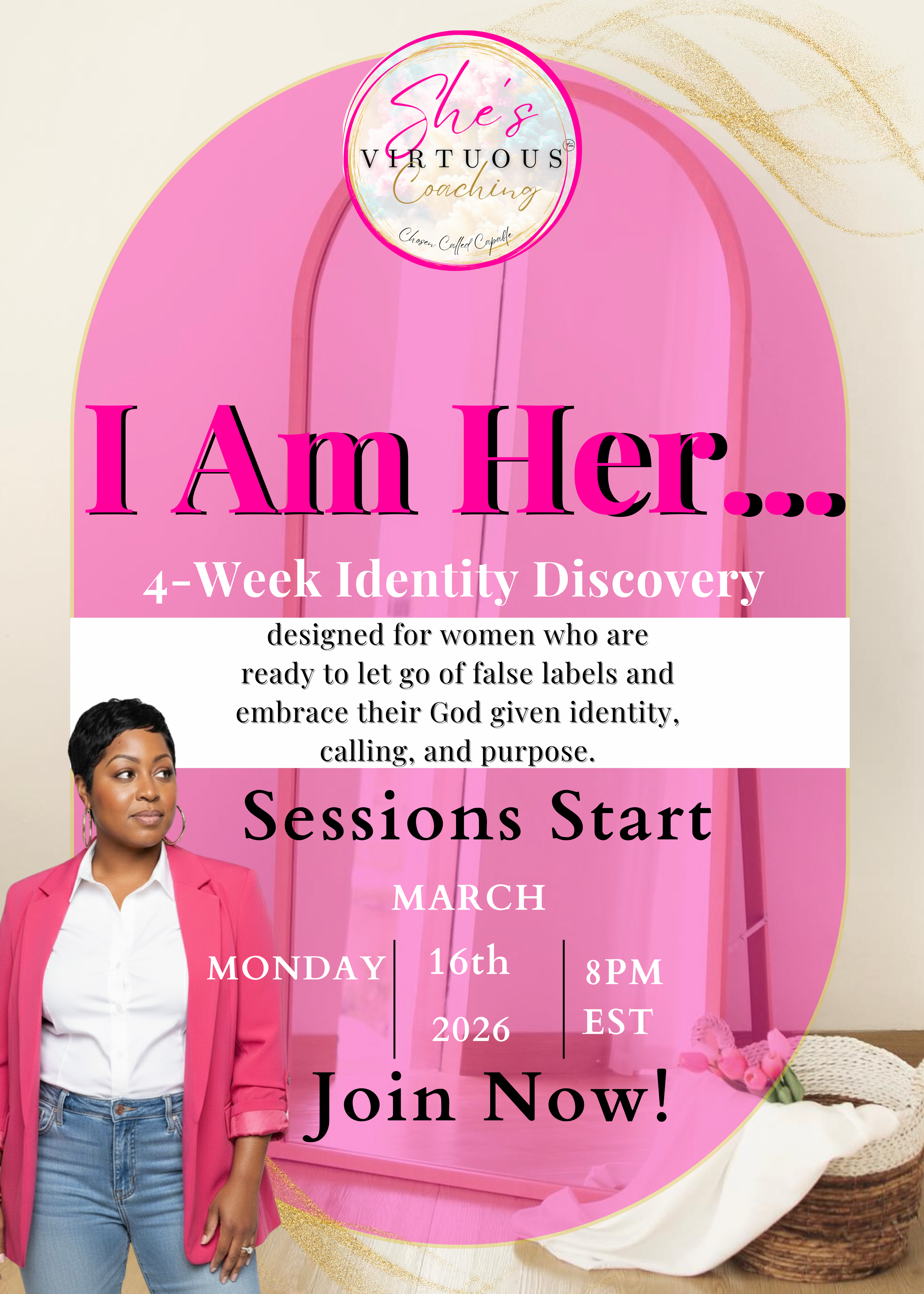 I AM HER!                                4- Week Ladies Group Coaching