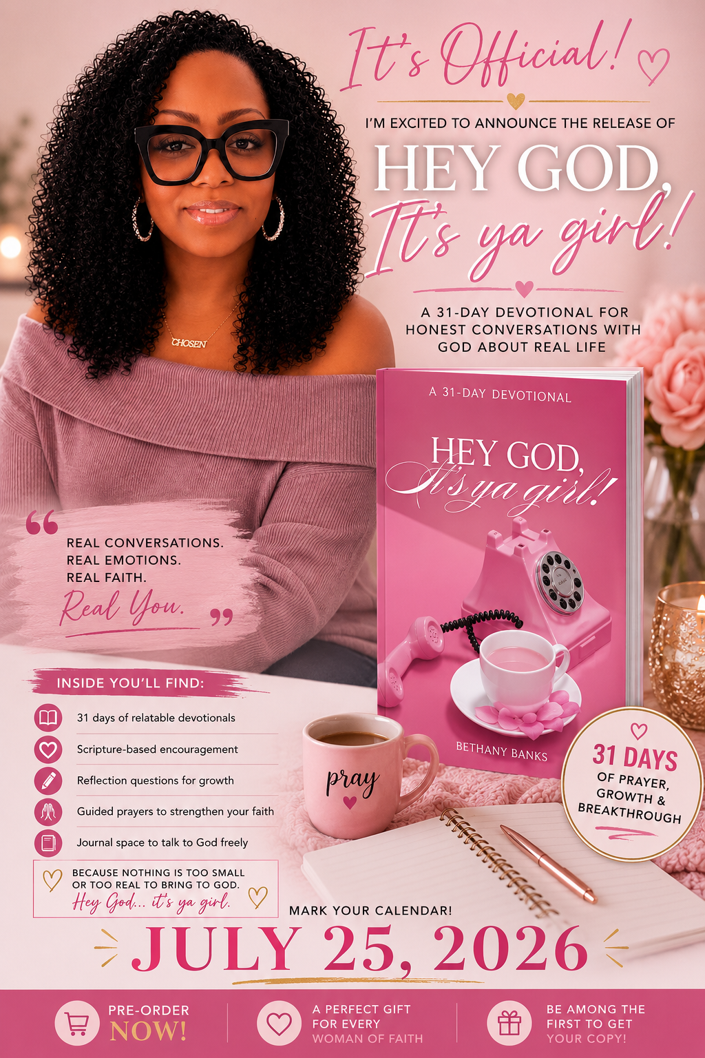 Hey, God It’s ya Girl! 31 Day Devotional