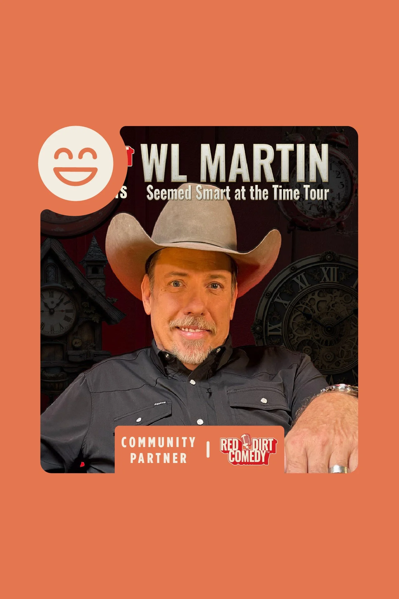 William Lee Martin: Seemed Smart at the Time Tour