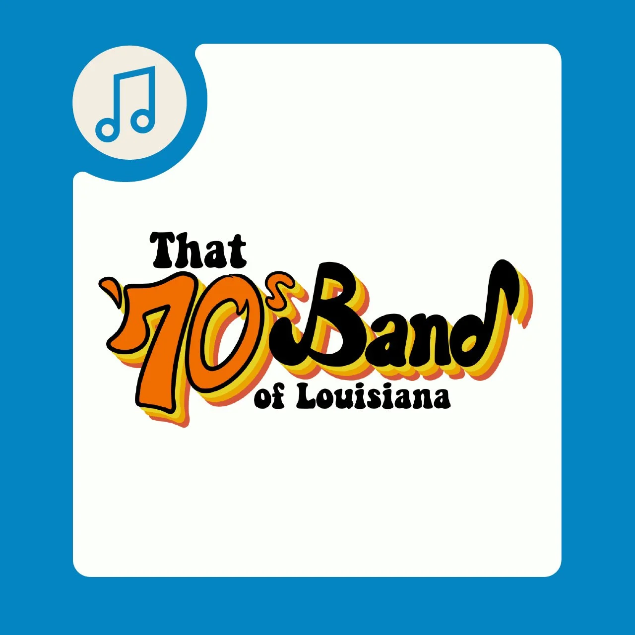 That 70s Band of Louisiana