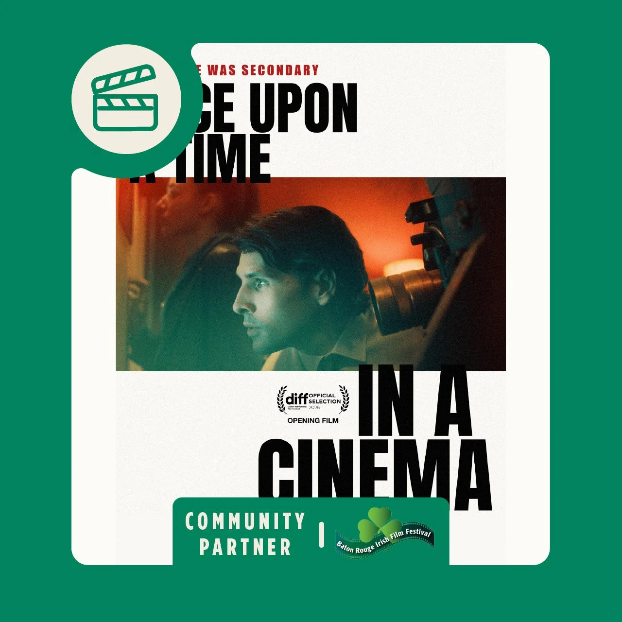 16th Annual Irish Film Festival - feature film: once upon a time in a cinema