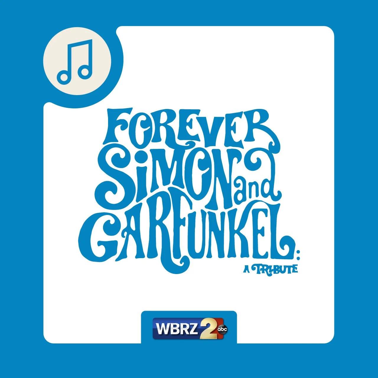 Forever Simon and Garfunkel