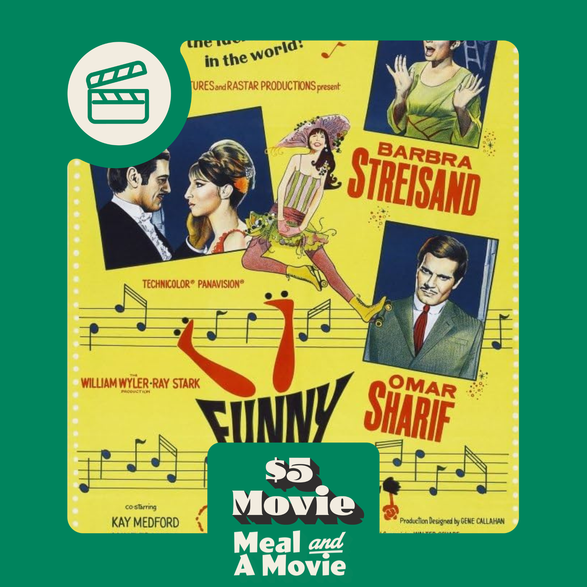 Funny Girl - $5 Movie + a MEAL and a movie option