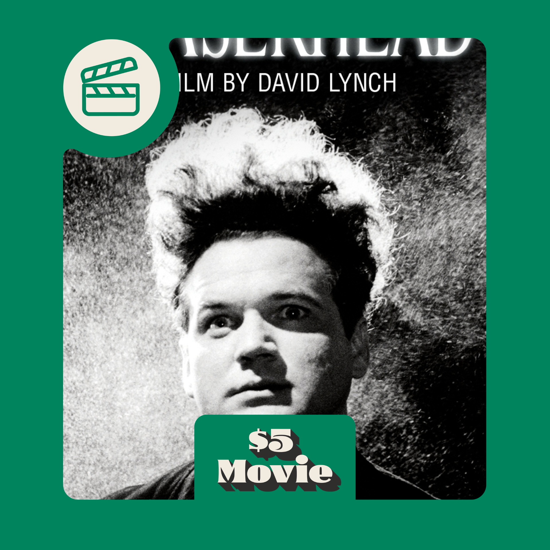 Eraserhead - $5 Movie 