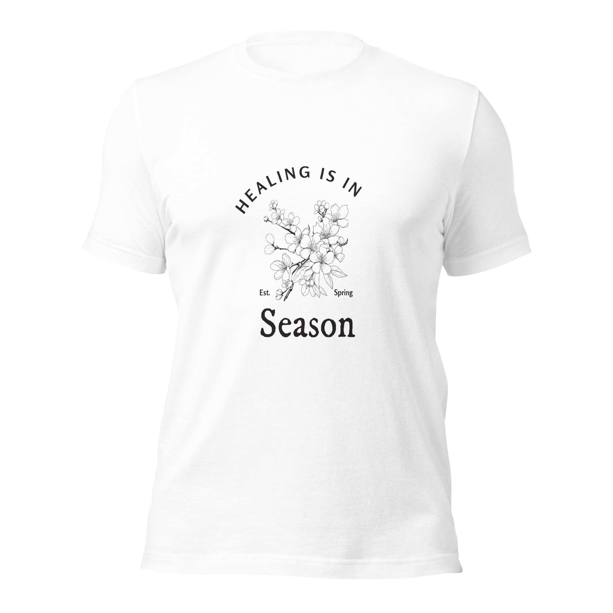 Healing is in Season, Spring Tee