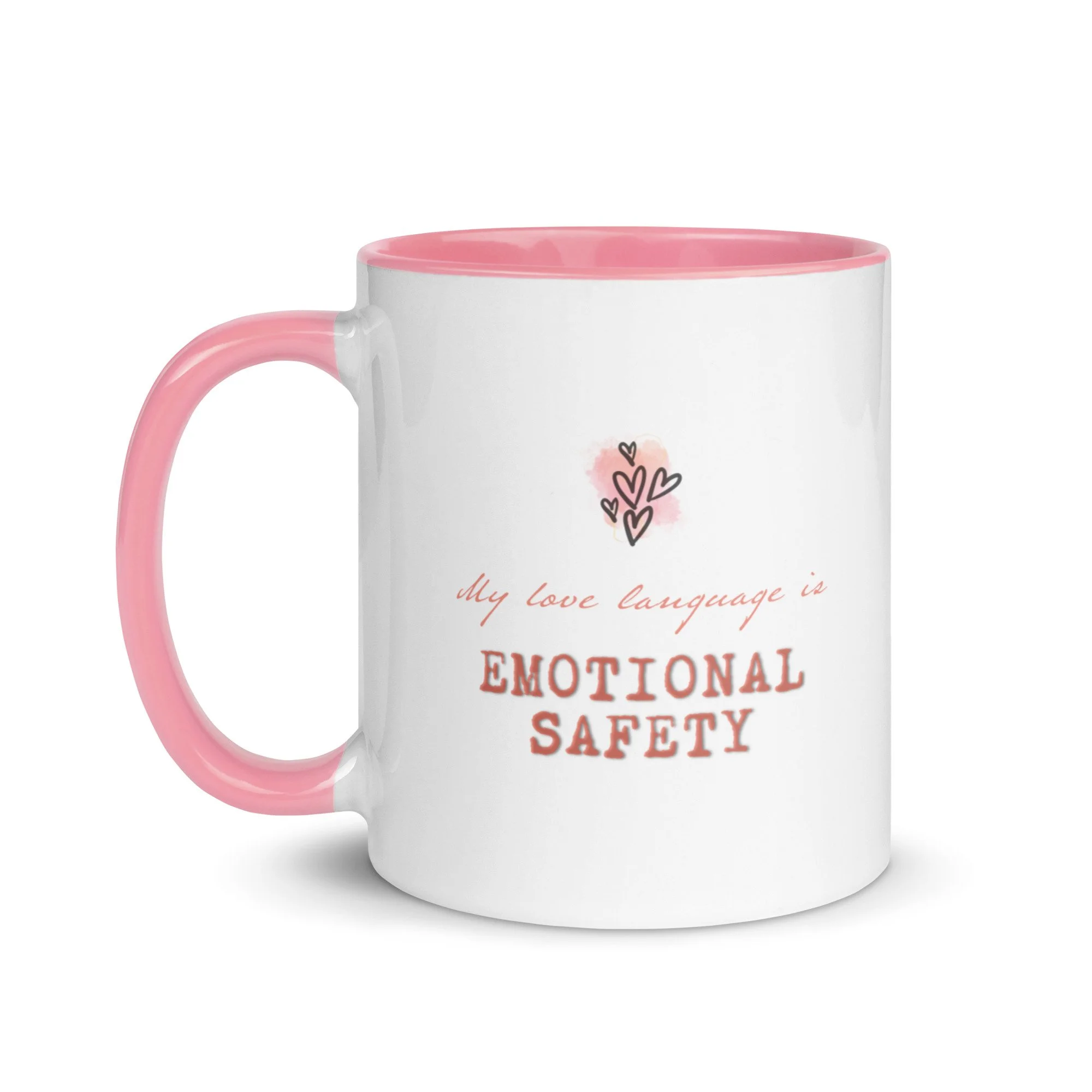 My Love Language is Emotional Safety Mug