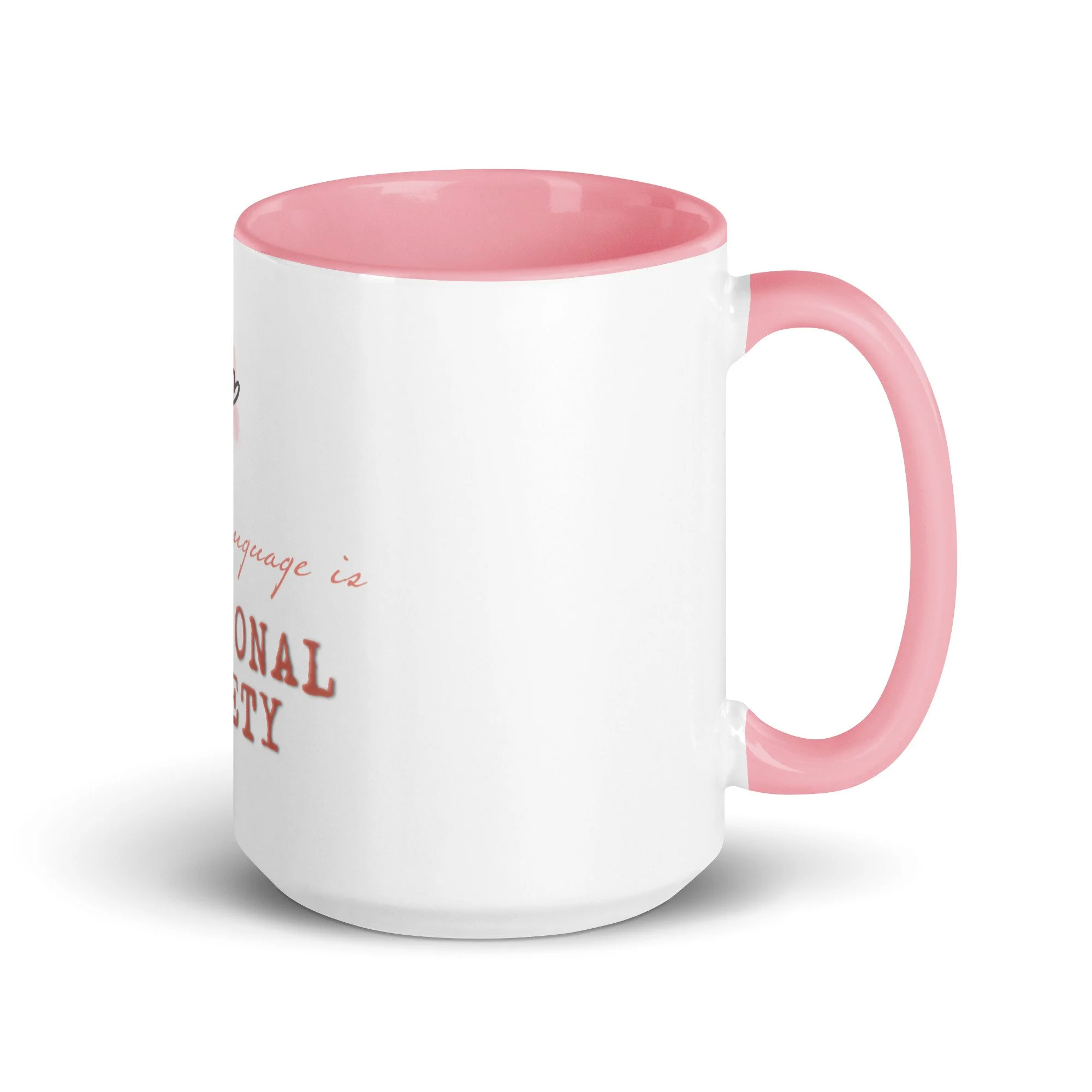My Love Language is Emotional Safety Mug