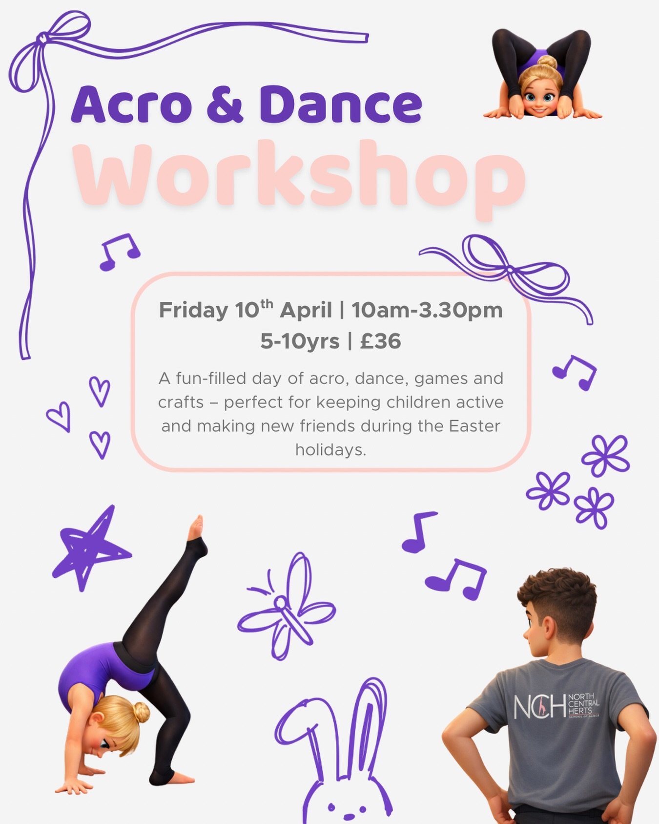 ✨🐣 Easter Acro &amp; Dance Workshop 🐣✨ 

We&rsquo;re excited to announce our Easter Acro &amp; Dance Workshop taking place on Friday 10th April! 

We&rsquo;ll be running a fantastic workshop for ages 5&ndash;10! A fun filled day of acro, dance, gam