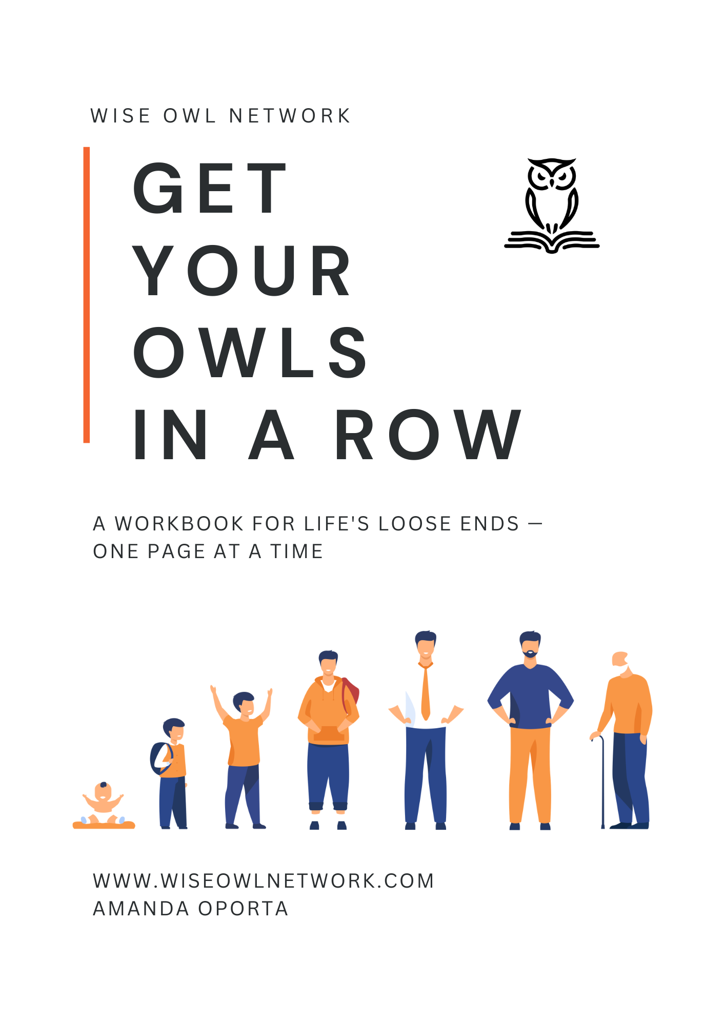 Introducing "Get Your Owls in a Row" — A Workbook for Life's Loose Ends