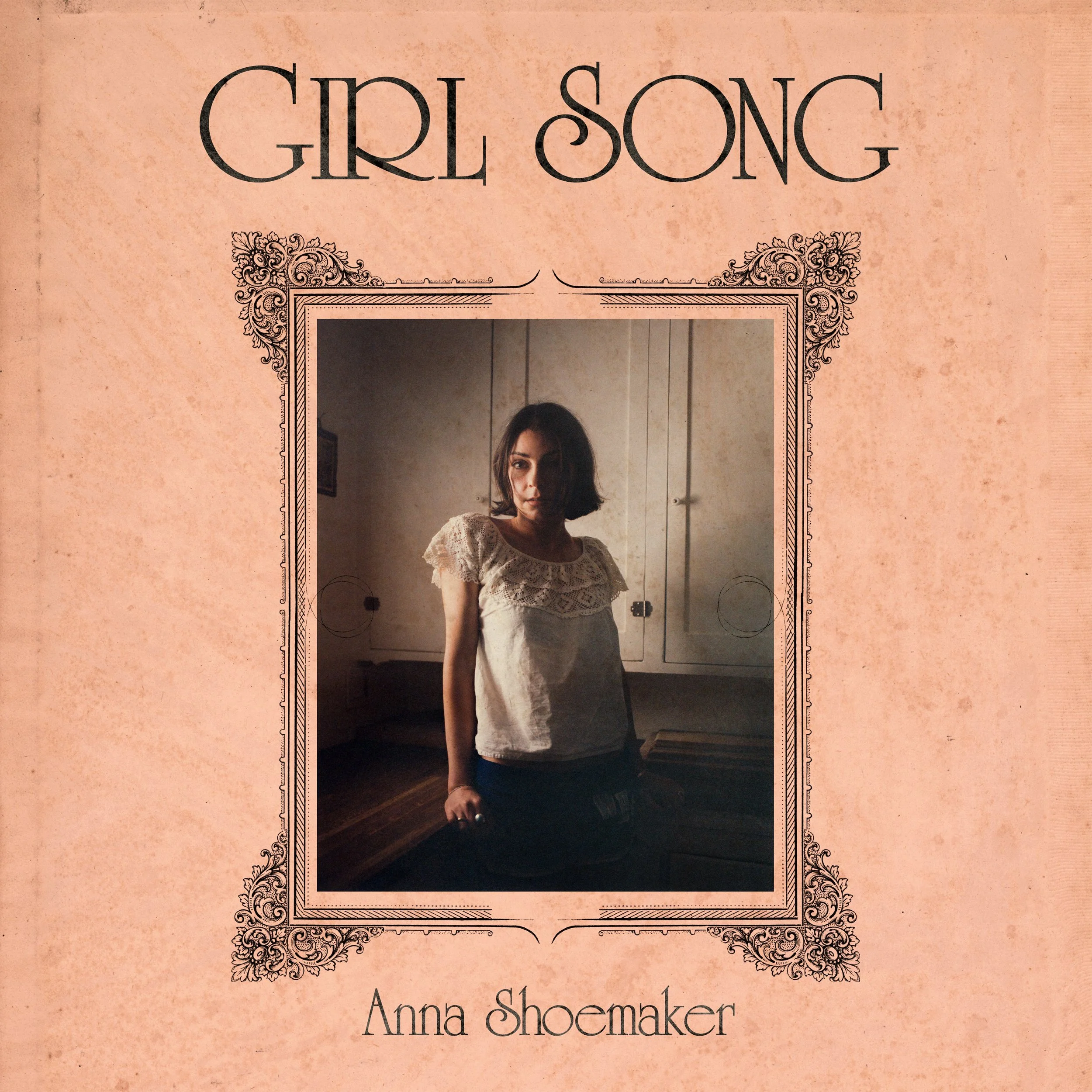 Anna Shoemaker - ‘Girl Song’