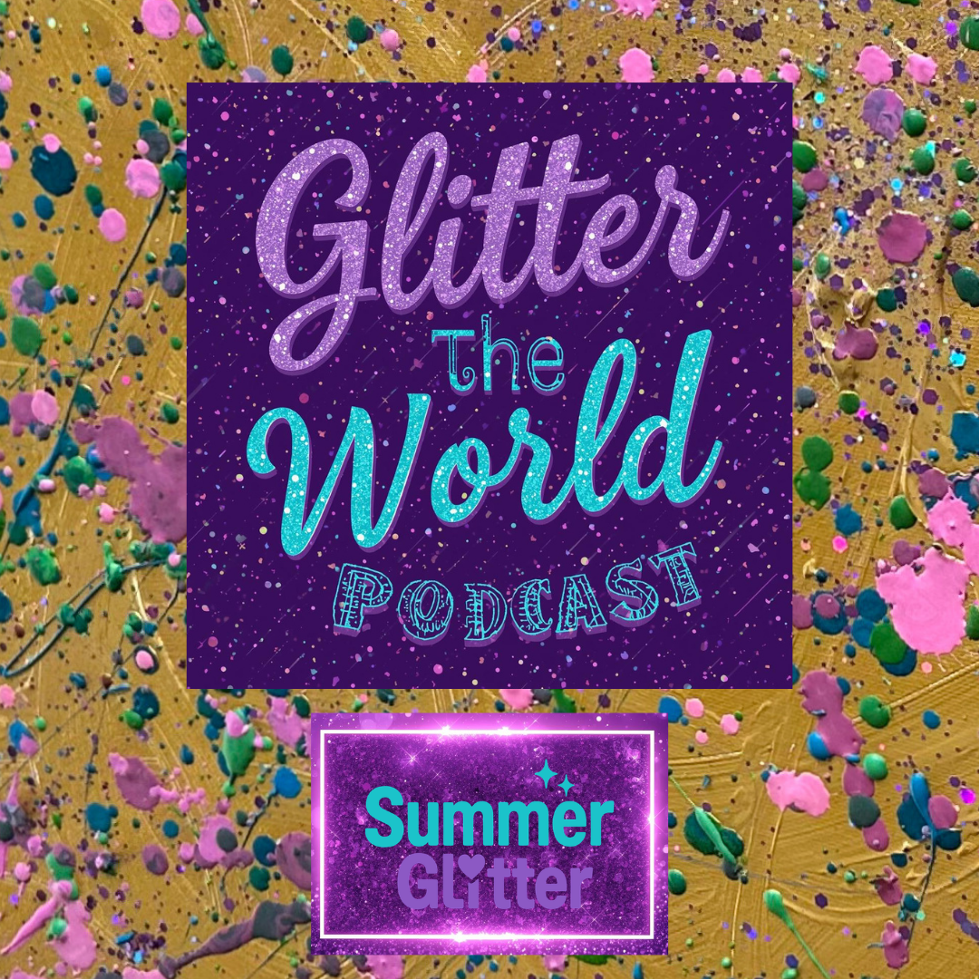 Glitter The Podcast Launch