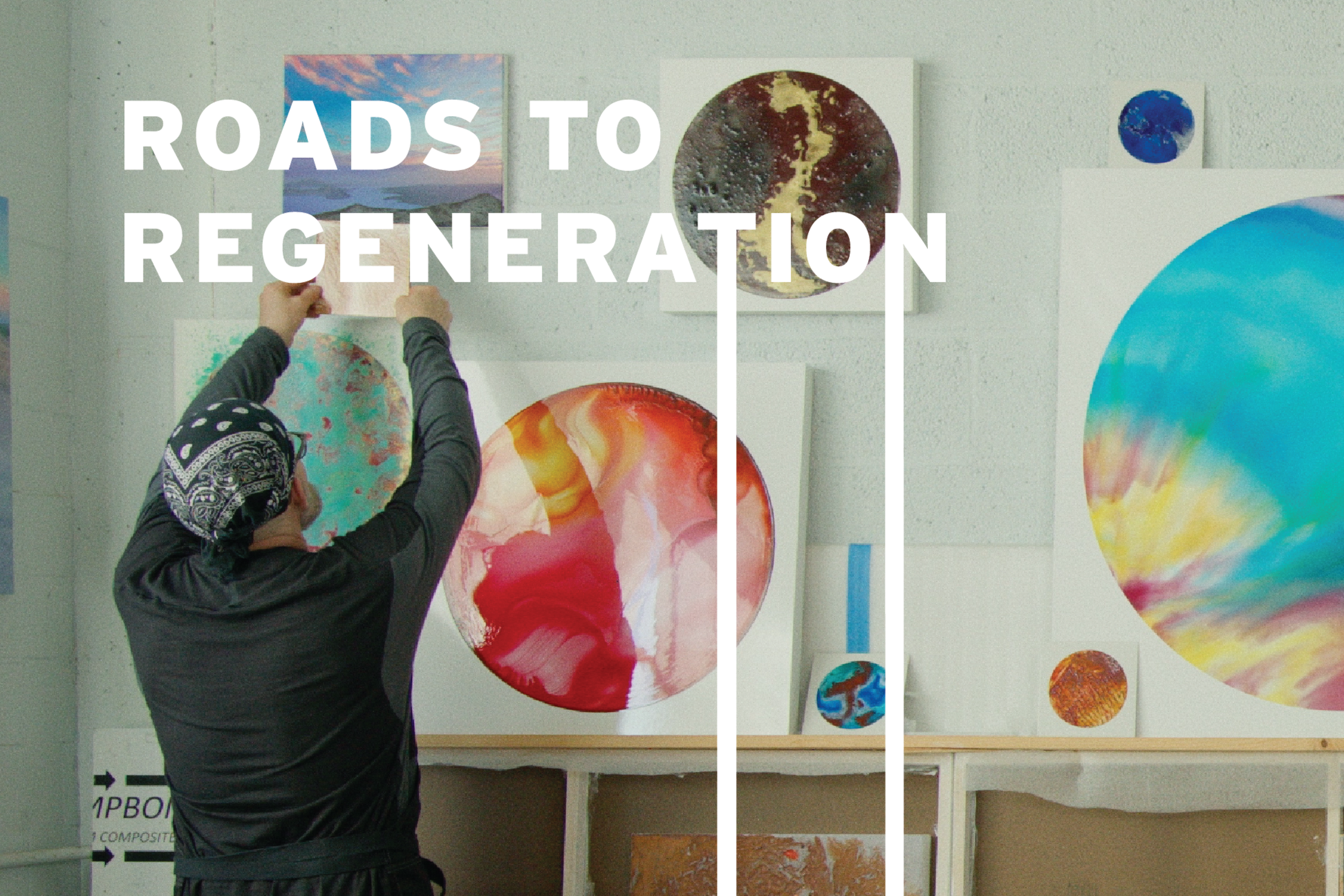 Roads to Regeneration