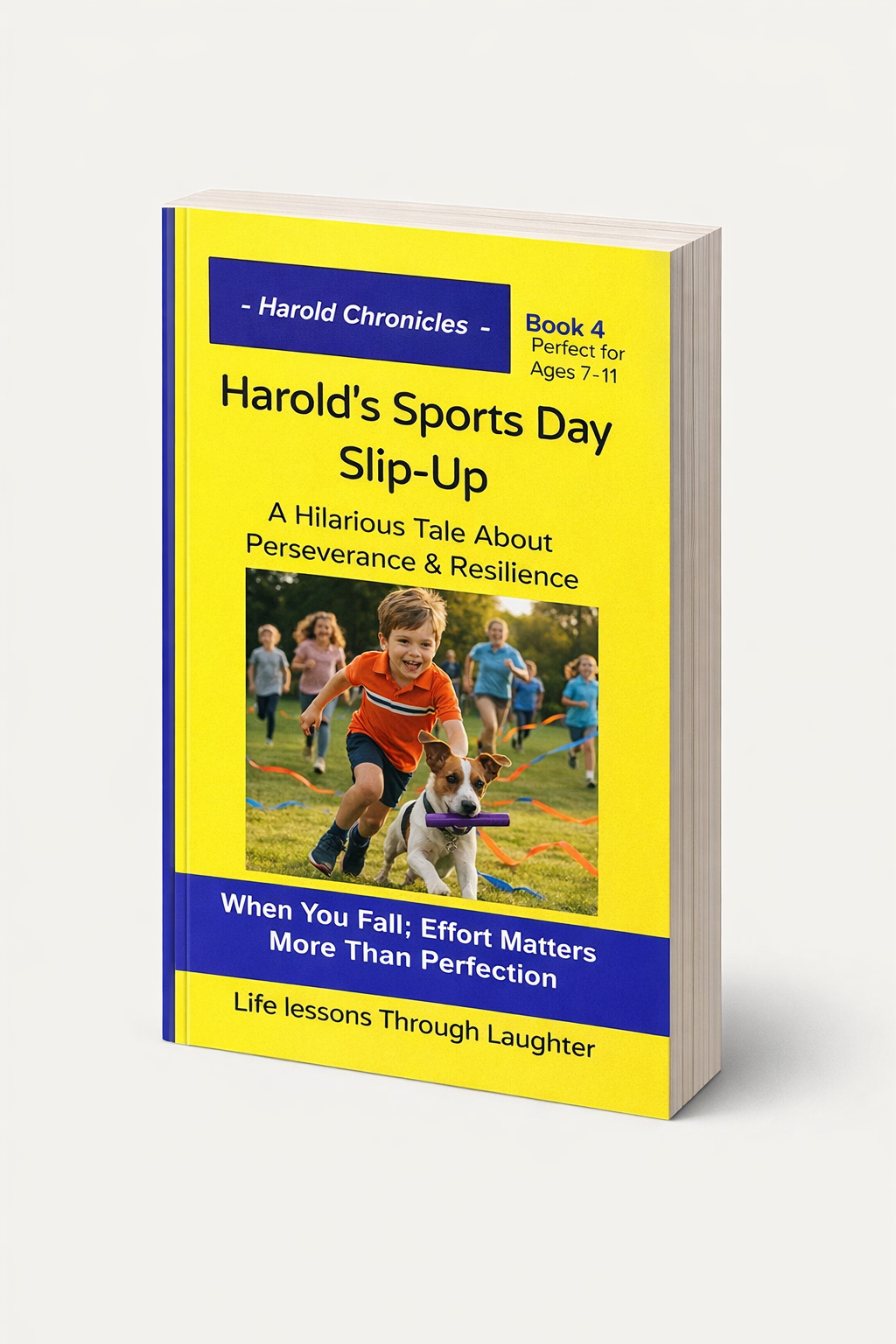 Book 4: Harold's Sports Day Slip-Up  Theme: Perseverance & Resilience