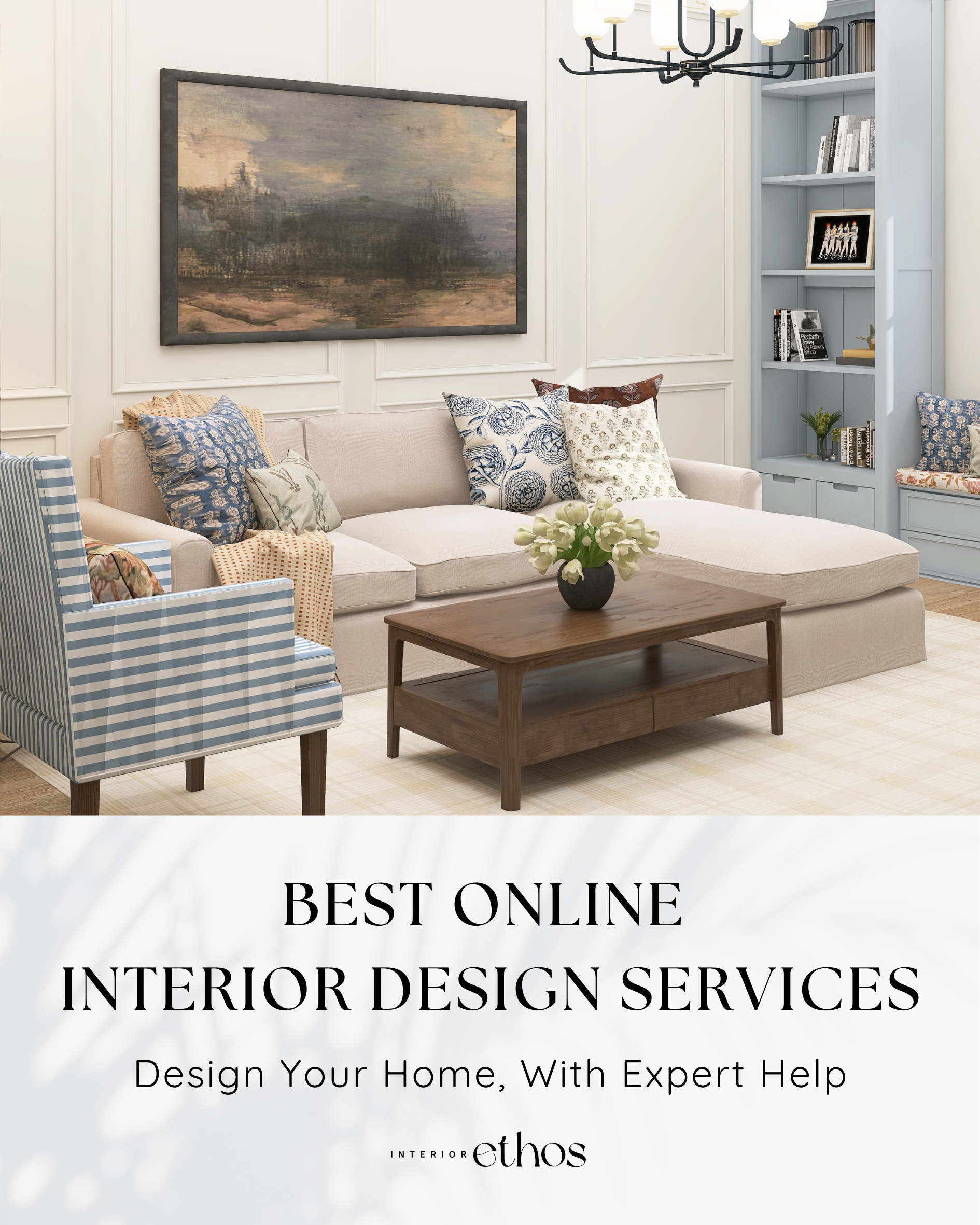 Why Interior Ethos Is The Best Online Interior Design Service