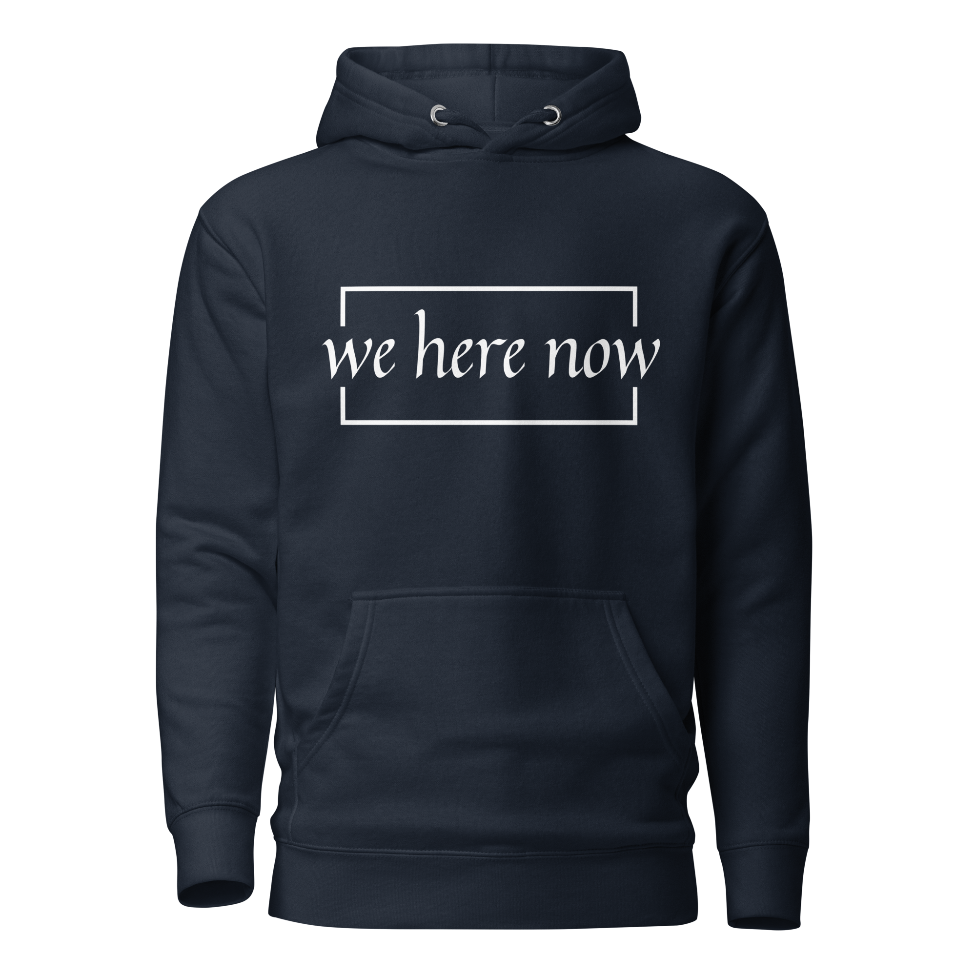 We Here Now - Unisex Hoodie