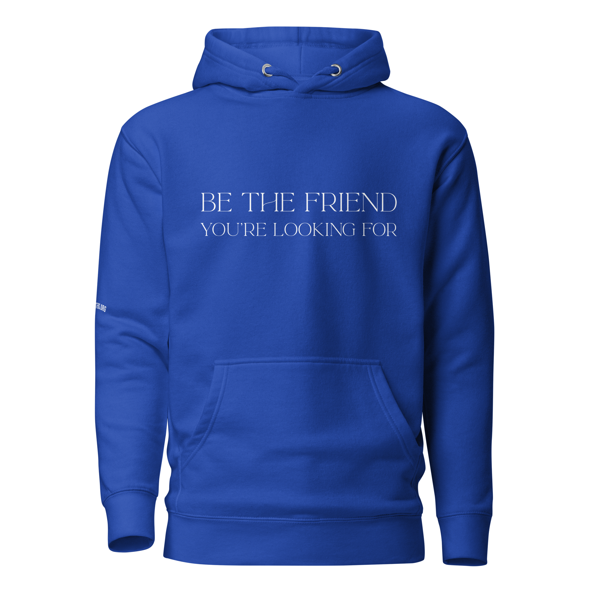 Be the Friend - Unisex Hoodie