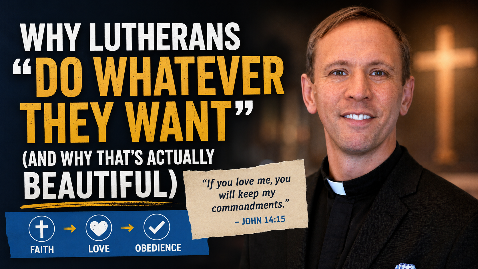 If You Love Me, Keep My Commandments: Faith, Love, and Obedience in the Christian Life